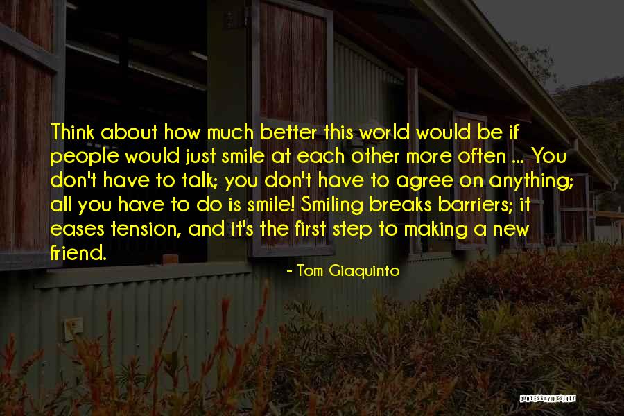 Happy To Have You Quotes By Tom Giaquinto Happy To Have You Quotes By Tom Giaquinto
