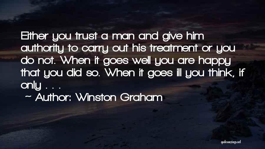 Happy To Him Quotes By Winston Graham