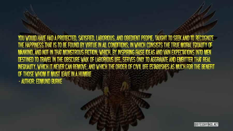 Happy To Leave You Quotes By Edmund Burke