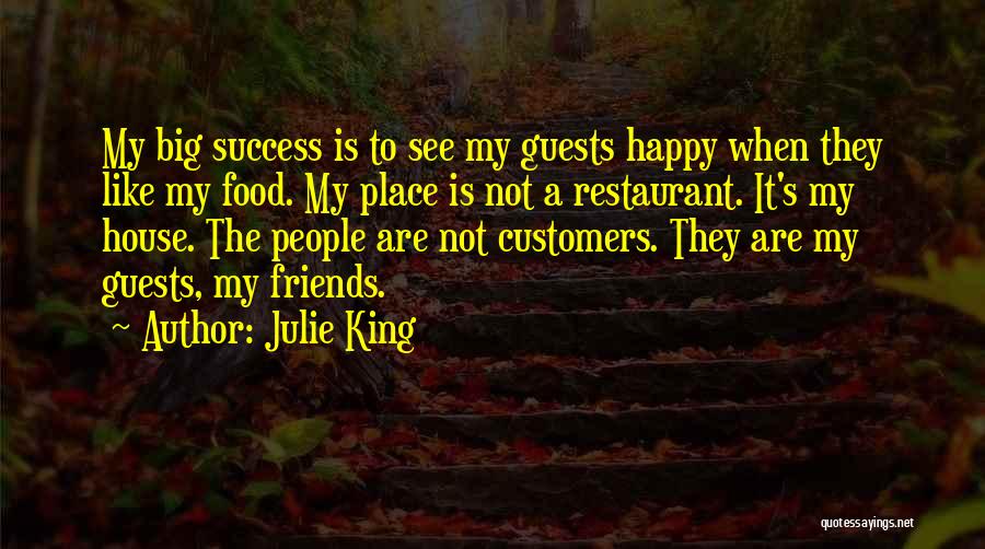 Happy To See Friends Quotes By Julie King