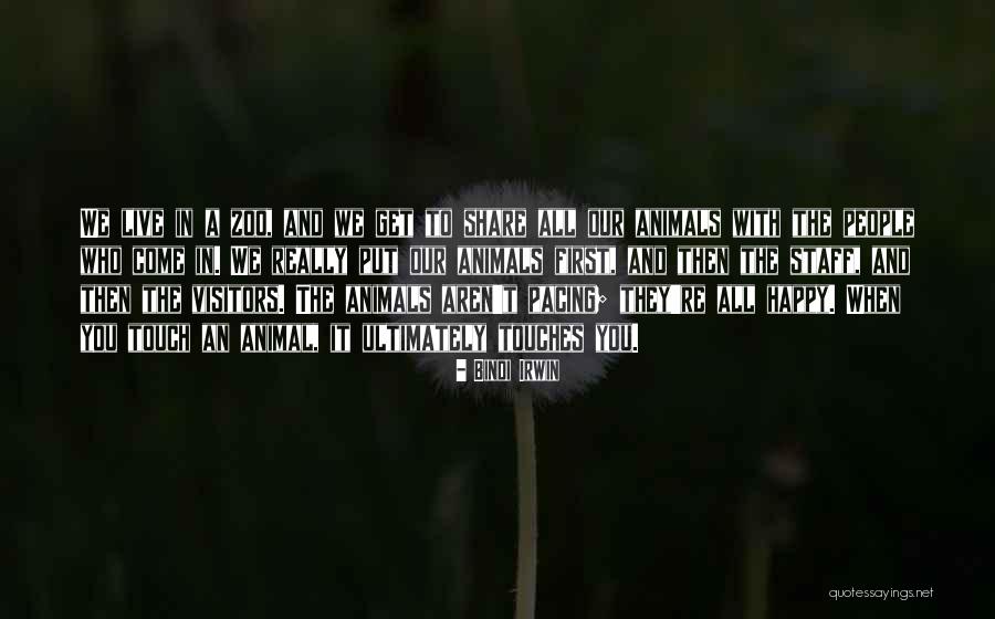 Happy To Share With You Quotes By Bindi Irwin Happy To Share With You Quotes By Bindi Irwin