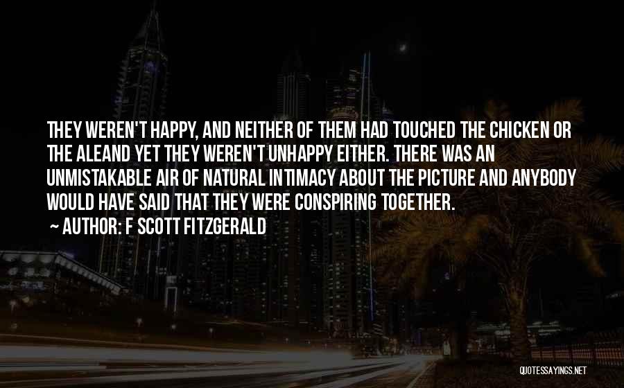 Happy Together Love Quotes By F Scott Fitzgerald