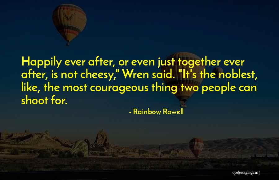 Happy Together Quotes By Rainbow Rowell Happy Together Quotes By Rainbow Rowell