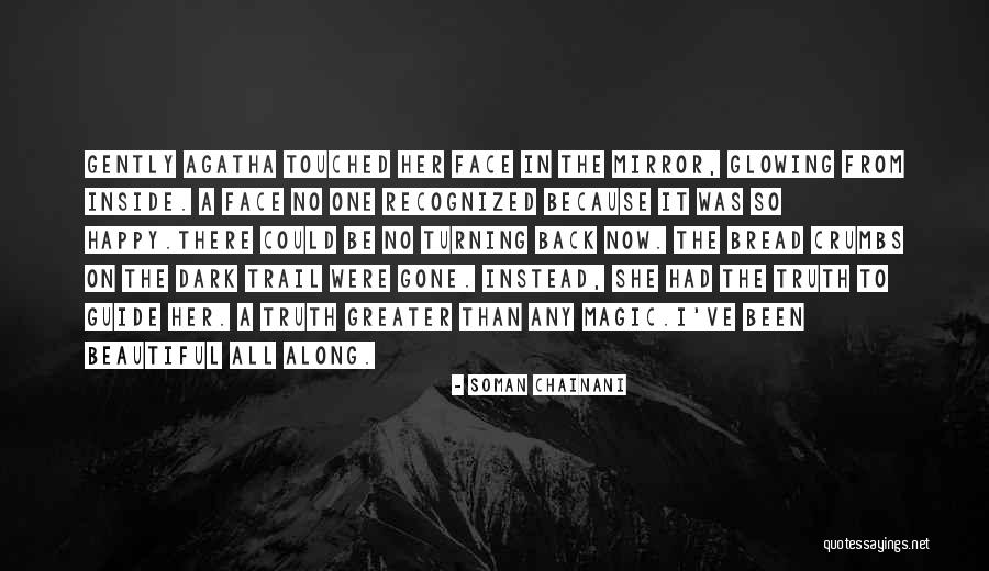 Happy Trail Quotes By Soman Chainani Happy Trail Quotes By Soman Chainani
