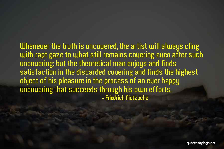 Happy Truth Quotes By Friedrich Nietzsche Happy Truth Quotes By Friedrich Nietzsche