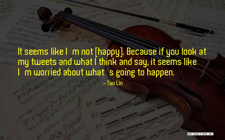 Happy Tweets Quotes By Tao Lin Happy Tweets Quotes By Tao Lin