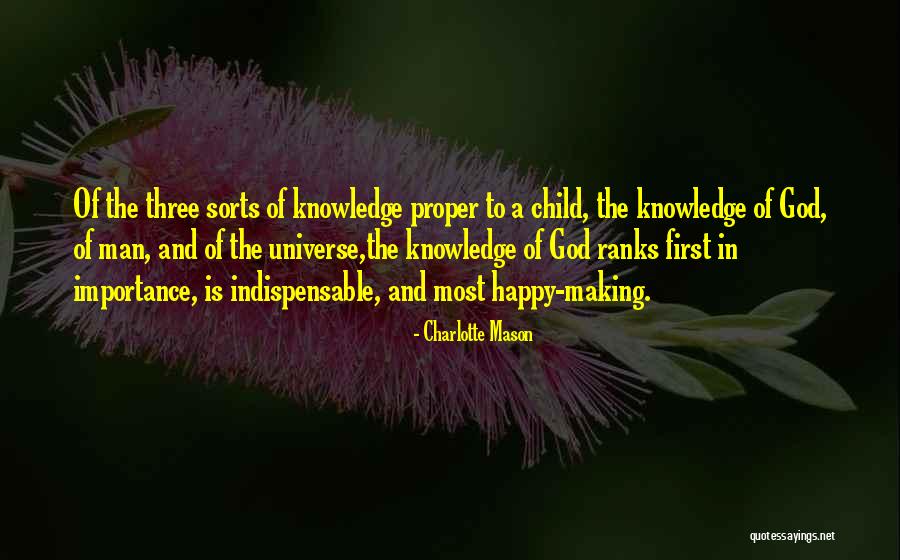 Happy Universe Quotes By Charlotte Mason Happy Universe Quotes By Charlotte Mason