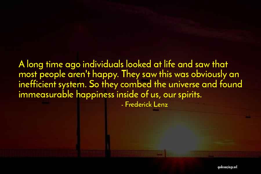 Happy Universe Quotes By Frederick Lenz Happy Universe Quotes By Frederick Lenz
