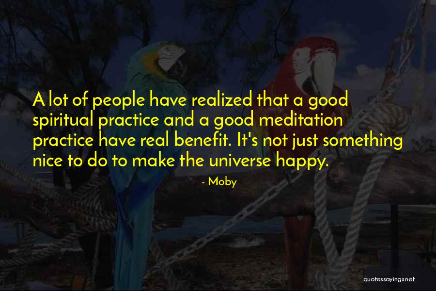 Happy Universe Quotes By Moby Happy Universe Quotes By Moby