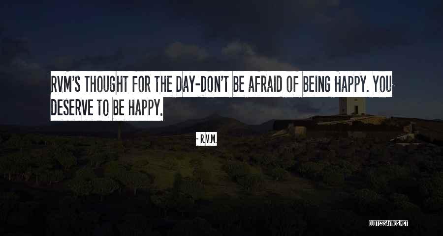Happy V Day Quotes By R.v.m.
