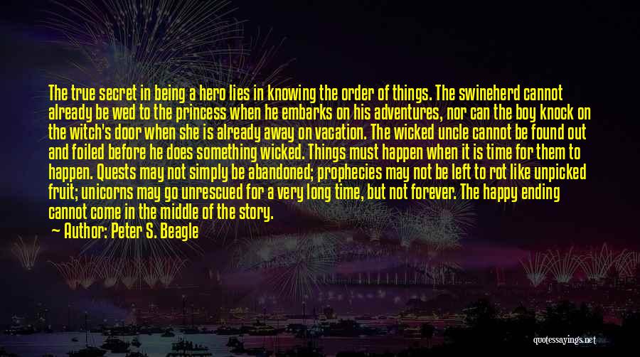 Happy Vacation Time Quotes By Peter S. Beagle