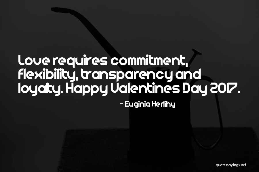 Happy Valentines Day Quotes By Euginia Herlihy