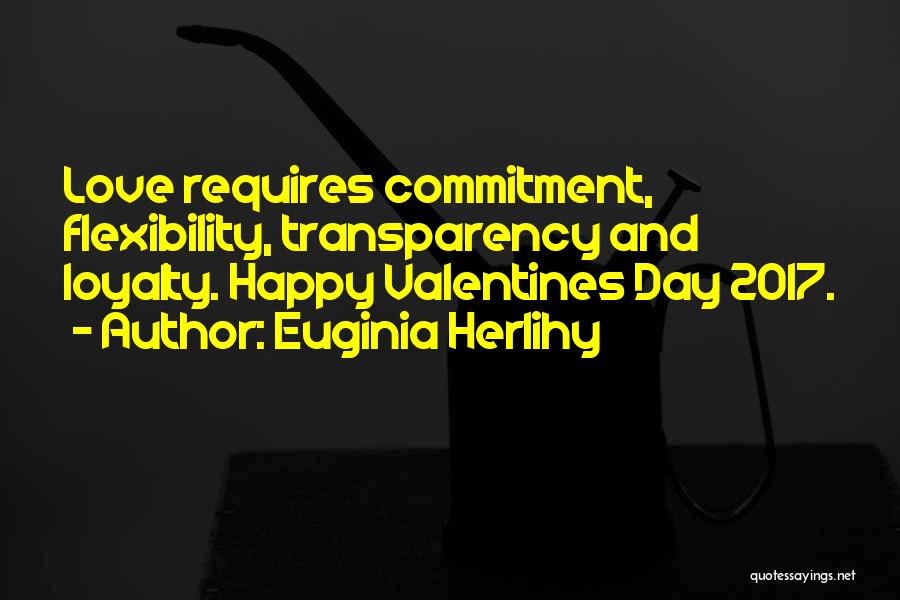 Happy Valentines Day With Quotes By Euginia Herlihy