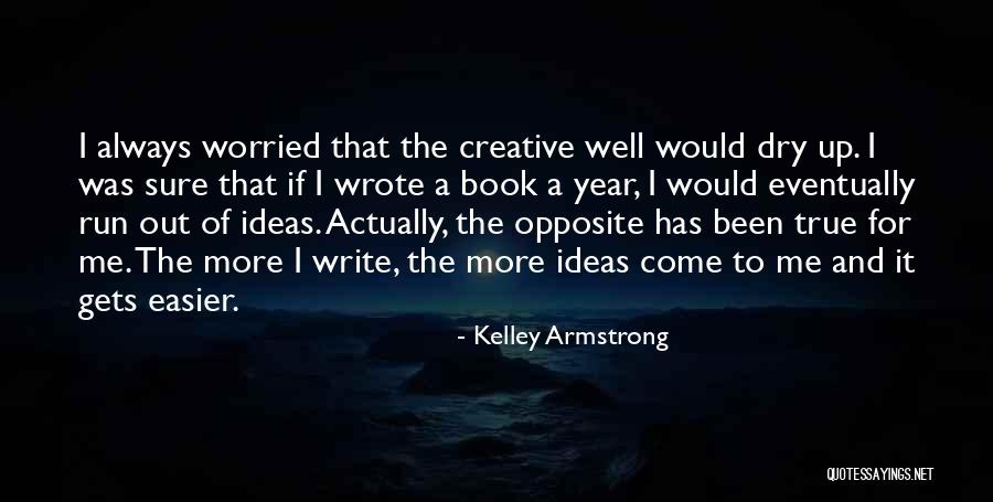 Happy Vils Quotes By Kelley Armstrong Happy Vils Quotes By Kelley Armstrong