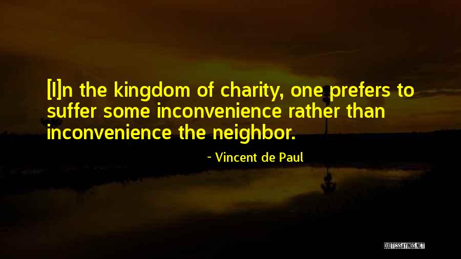 Happy Vils Quotes By Vincent De Paul Happy Vils Quotes By Vincent De Paul