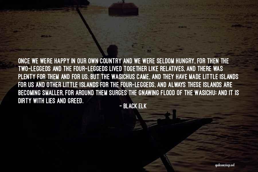 Happy We Are Together Quotes By Black Elk Happy We Are Together Quotes By Black Elk