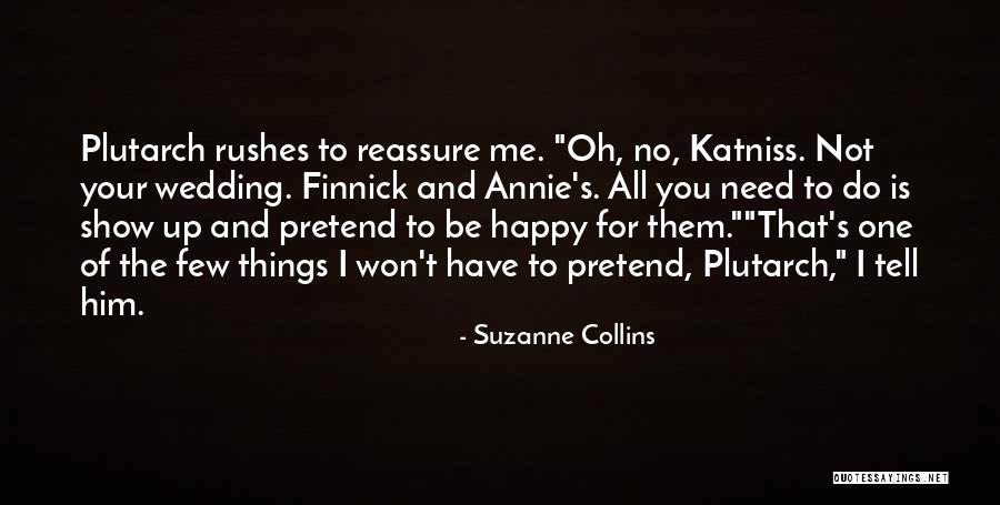 Happy Wedding Quotes By Suzanne Collins