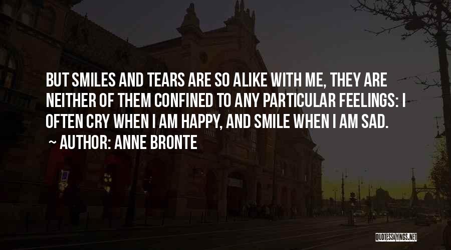 Happy When Sad Quotes By Anne Bronte