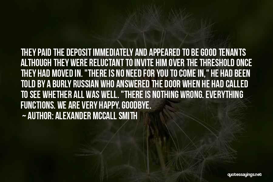 Happy When Were Quotes By Alexander McCall Smith