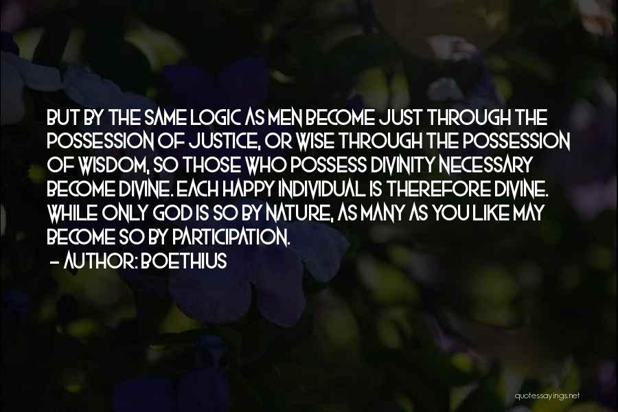 Happy Wise Quotes By Boethius