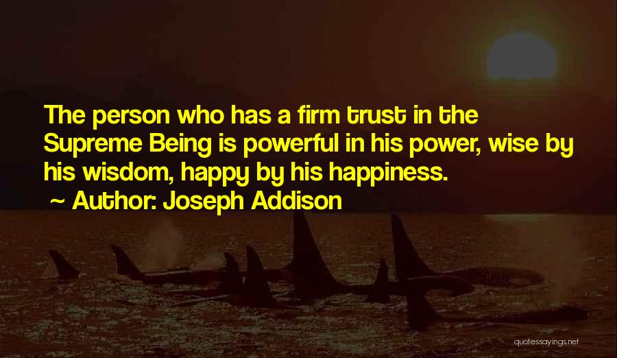 Happy Wise Quotes By Joseph Addison
