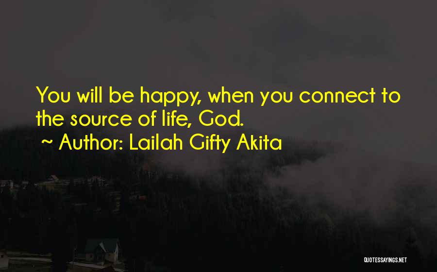 Happy Wise Quotes By Lailah Gifty Akita