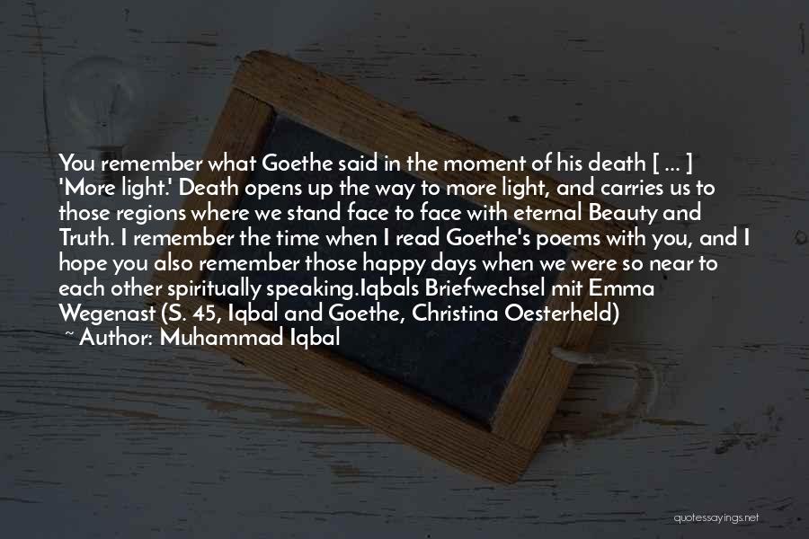 Happy With Each Other Quotes By Muhammad Iqbal