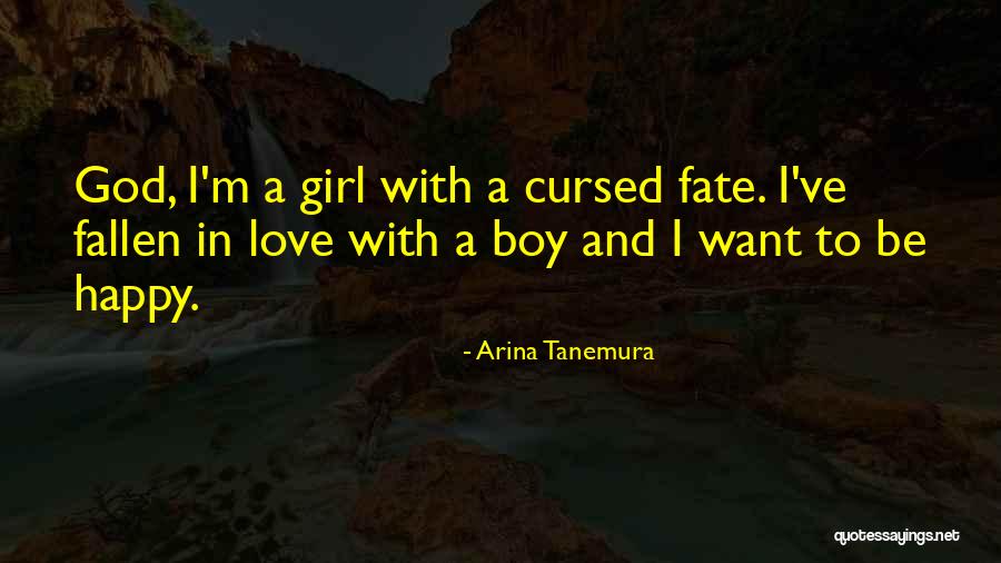Happy With God Quotes By Arina Tanemura Happy With God Quotes By Arina Tanemura