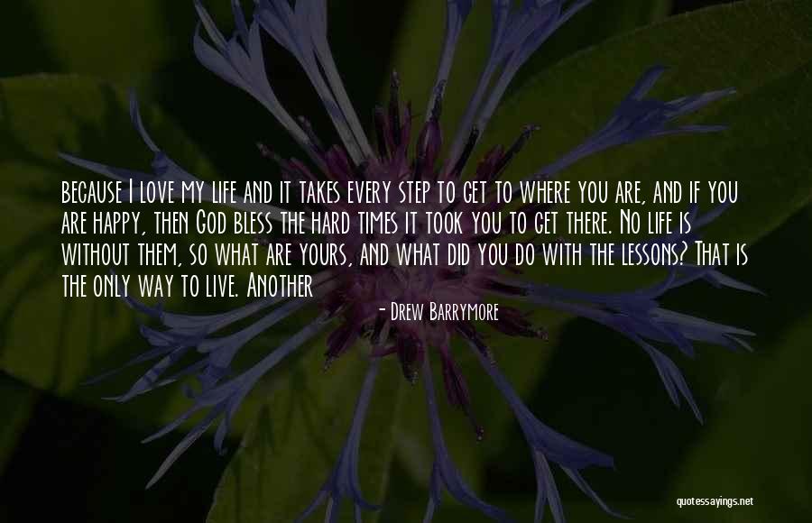 Happy With God Quotes By Drew Barrymore Happy With God Quotes By Drew Barrymore