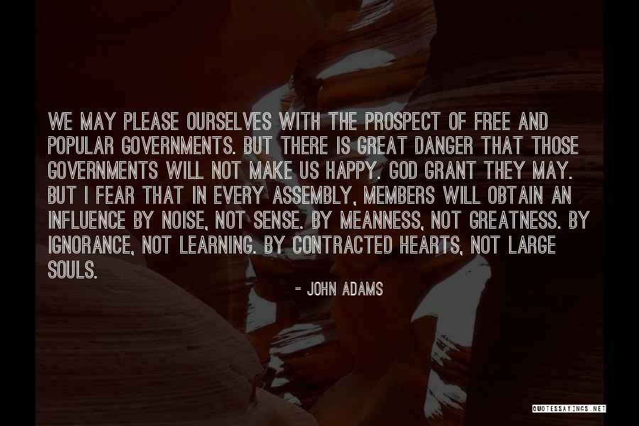 Happy With God Quotes By John Adams Happy With God Quotes By John Adams