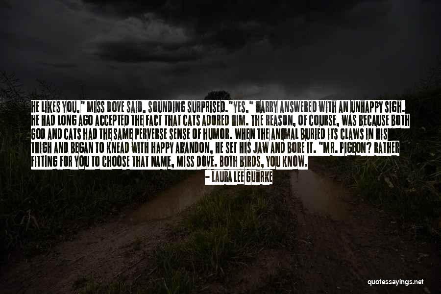 Happy With God Quotes By Laura Lee Guhrke Happy With God Quotes By Laura Lee Guhrke