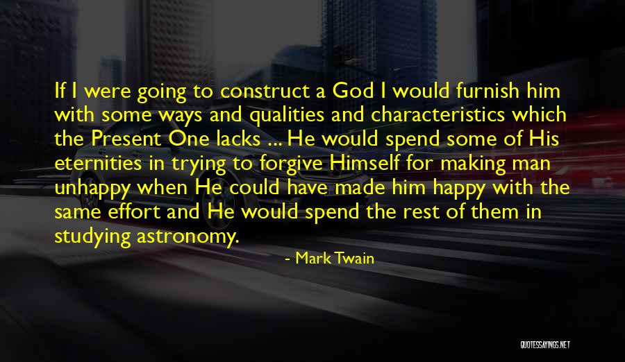 Happy With God Quotes By Mark Twain Happy With God Quotes By Mark Twain