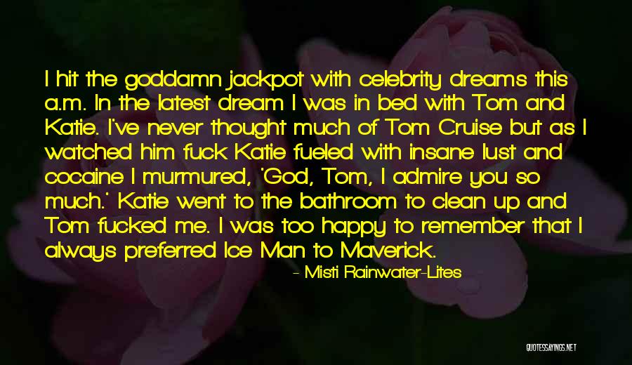 Happy With God Quotes By Misti Rainwater-Lites Happy With God Quotes By Misti Rainwater-Lites