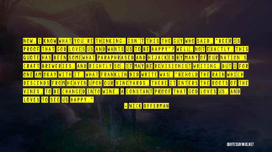 Happy With God Quotes By Nick Offerman Happy With God Quotes By Nick Offerman