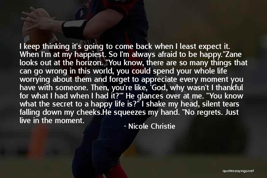 Happy With God Quotes By Nicole Christie Happy With God Quotes By Nicole Christie