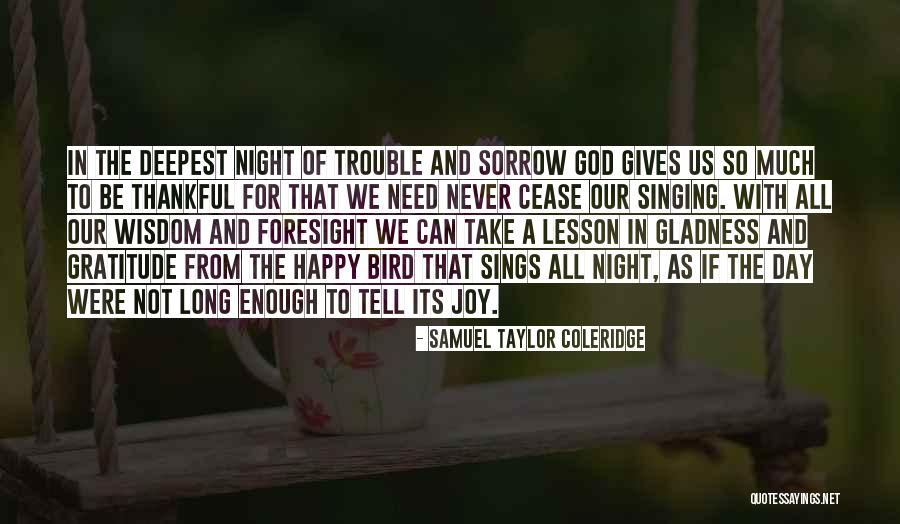 Happy With God Quotes By Samuel Taylor Coleridge Happy With God Quotes By Samuel Taylor Coleridge