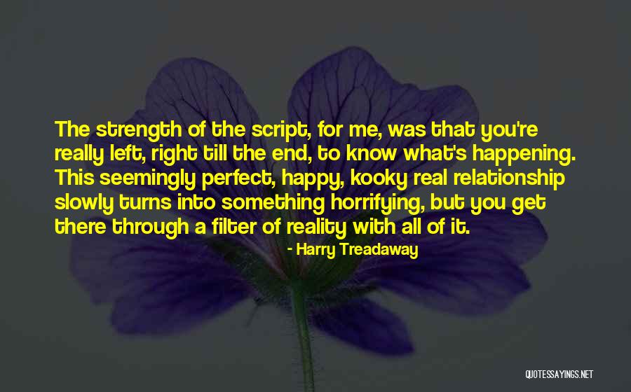 Happy With Me Quotes By Harry Treadaway Happy With Me Quotes By Harry Treadaway