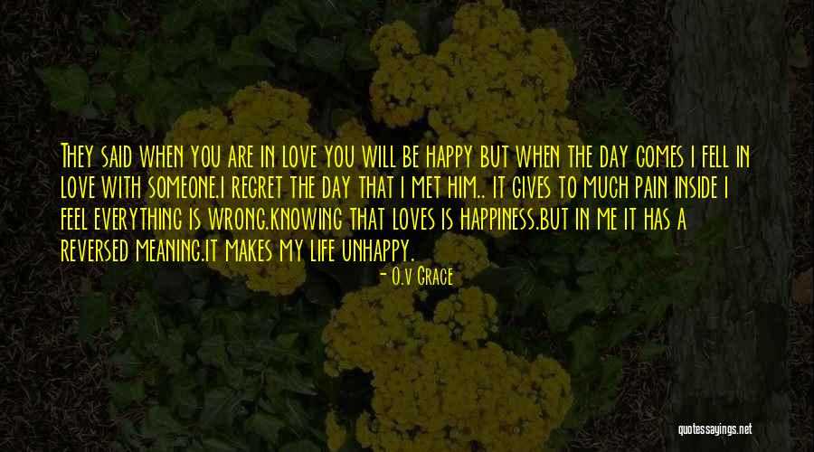 Happy With Me Quotes By O.v Grace