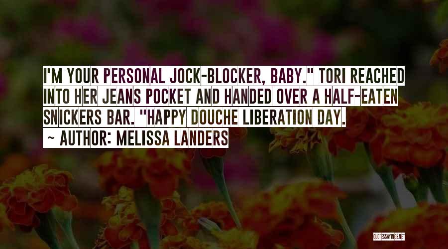 Happy With My Baby Quotes By Melissa Landers