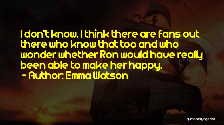 Happy With My Boyfriend Quotes By Emma Watson