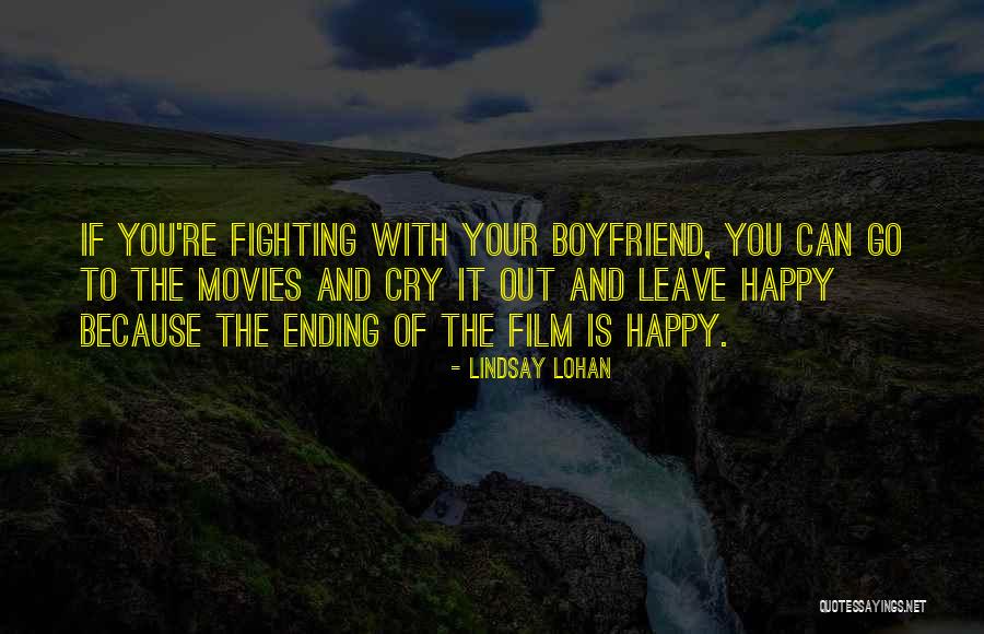 Happy With My Boyfriend Quotes By Lindsay Lohan