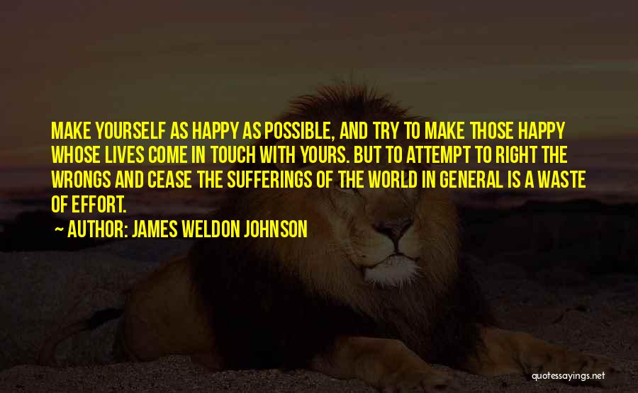 Happy With Yourself Quotes By James Weldon Johnson