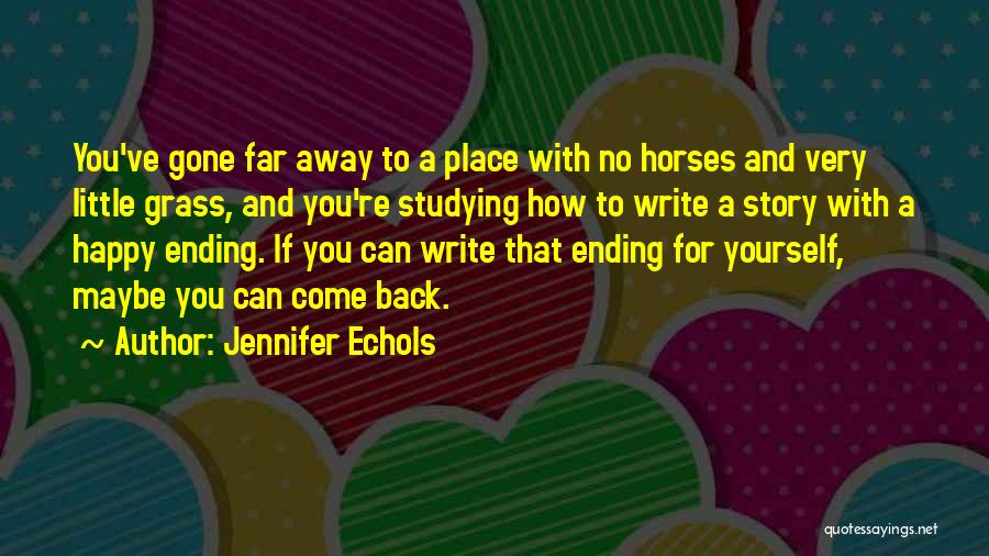 Happy With Yourself Quotes By Jennifer Echols