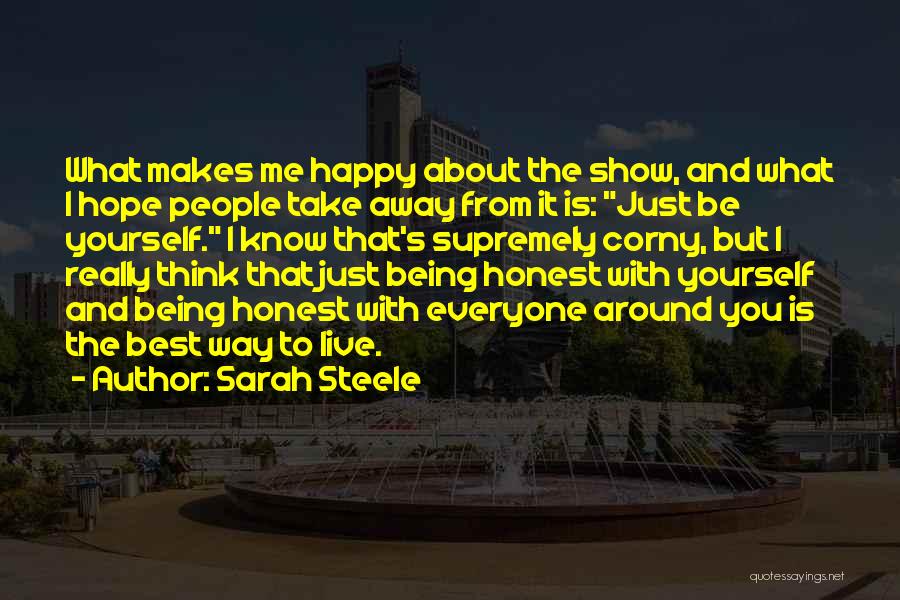 Happy With Yourself Quotes By Sarah Steele