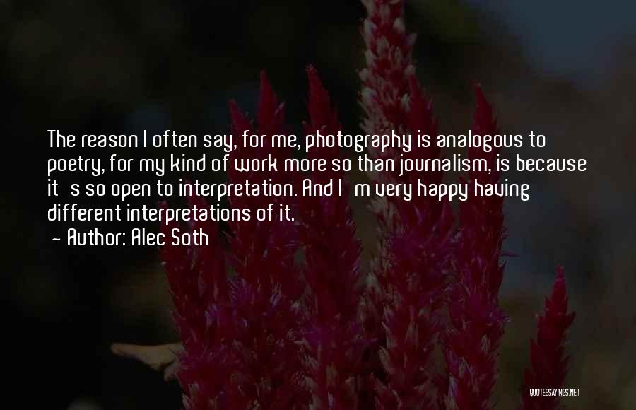 Happy Without Reason Quotes By Alec Soth