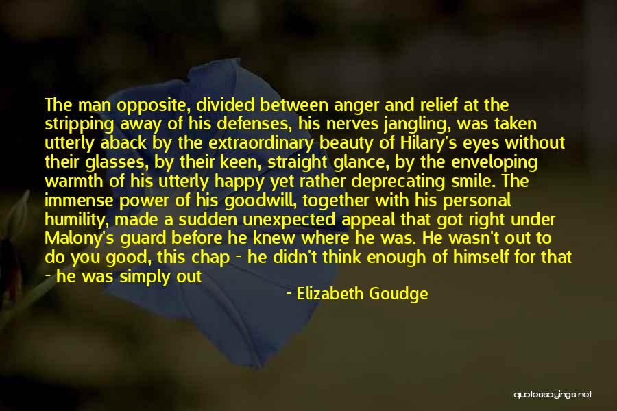Happy Without You Quotes By Elizabeth Goudge Happy Without You Quotes By Elizabeth Goudge