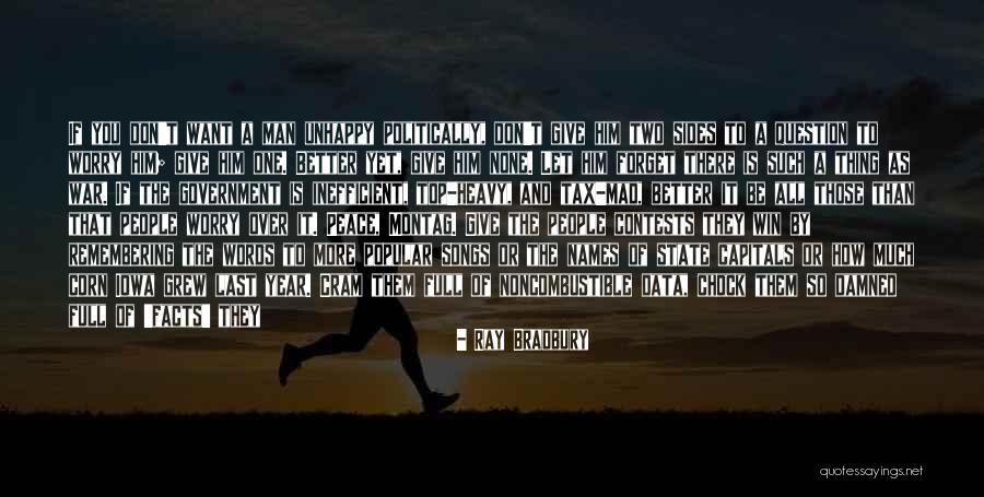 Happy Without You Quotes By Ray Bradbury Happy Without You Quotes By Ray Bradbury