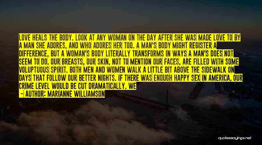 Happy Women's Day Love Quotes By Marianne Williamson