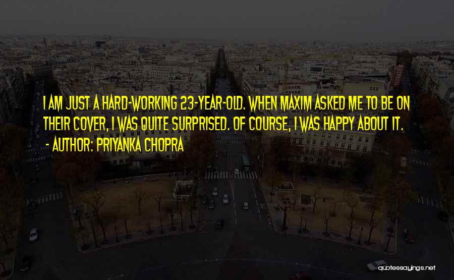 Happy Working Quotes By Priyanka Chopra