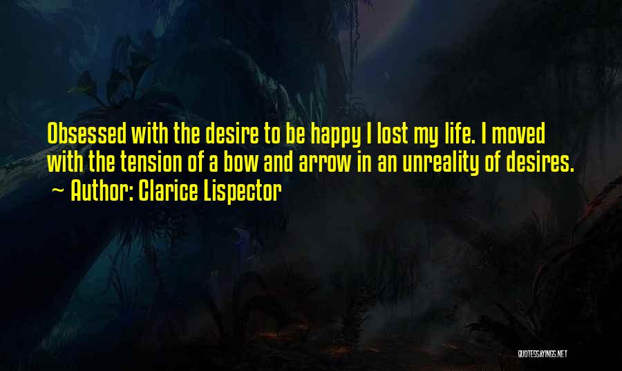 Happy You Moved On Quotes By Clarice Lispector